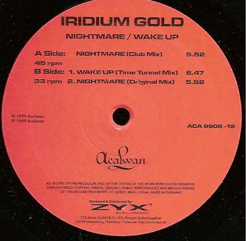 Iridium Gold - Nightmare / Wake Up | Acalwan (ACA 9908-12) - 3