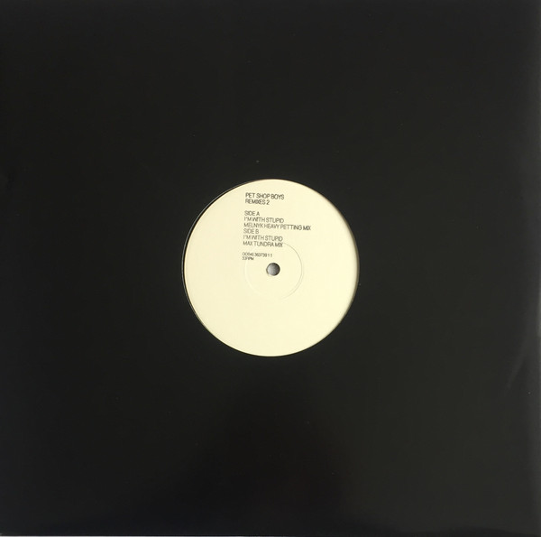 Pet Shop Boys - I'm With Stupid (Remixes 2) | Parlophone (00946 363739 1 1) - 3 Pet Shop Boys - I'm With Stupid (Remixes 2) | Parlophone (00946 363739 1 1) - 3