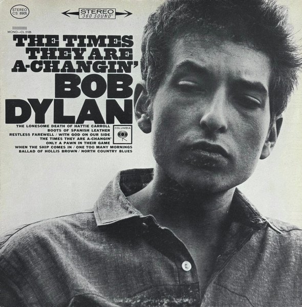 Bob Dylan - The Times They Are A-Changin' | Columbia (CS 8905) - main Bob Dylan - The Times They Are A-Changin' | Columbia (CS 8905) - main
