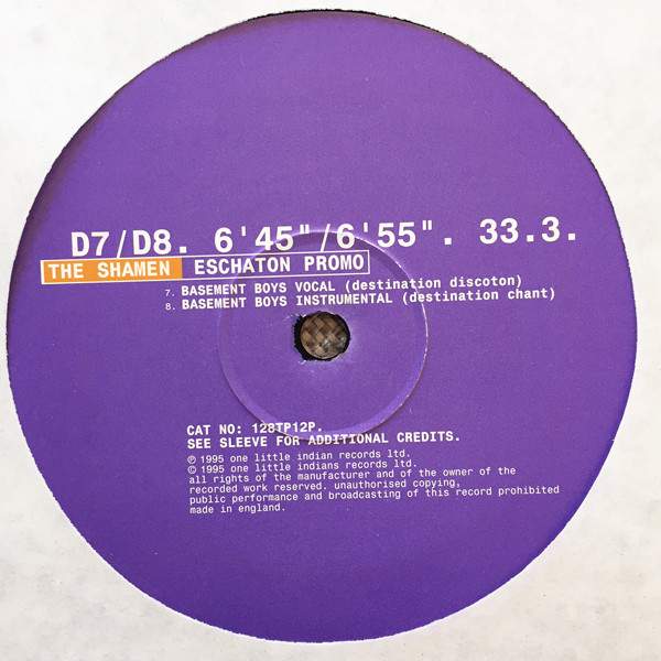 The Shamen - Destination Eschaton (Disco Clash (Techno Vs Hardbag)) | One Little Indian (128TP12P) - 6 The Shamen - Destination Eschaton (Disco Clash (Techno Vs Hardbag)) | One Little Indian (128TP12P) - 6