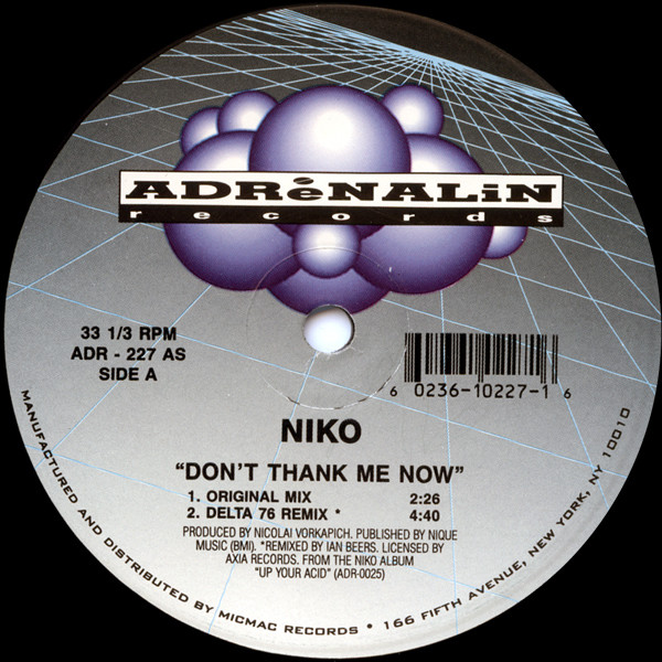 Nico - Don't Thank Me Now | Adrenalin Records (ADR-227)