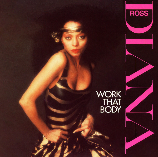 Diana Ross - Work That Body | Capitol Records (1A 006-86516)