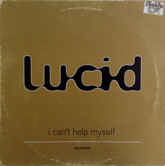 Lucid - I Can't Help Myself | RCA (74321 53315 1) - main