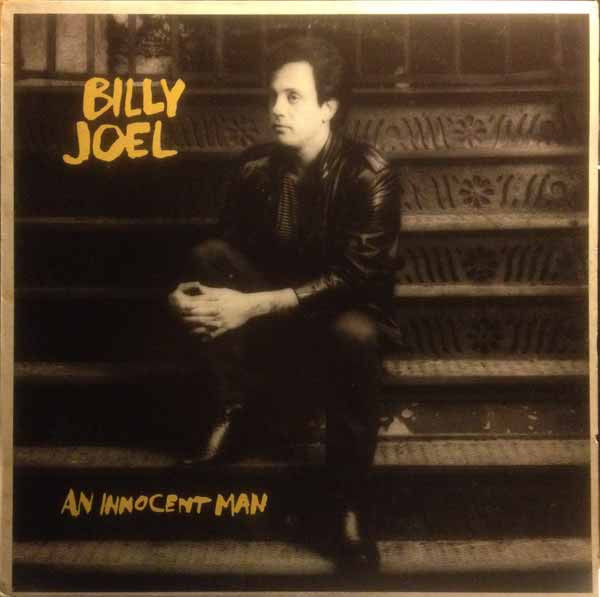 Billy Joel - An Innocent Man | CBS (CBS 25554) Billy Joel - An Innocent Man | CBS (CBS 25554)