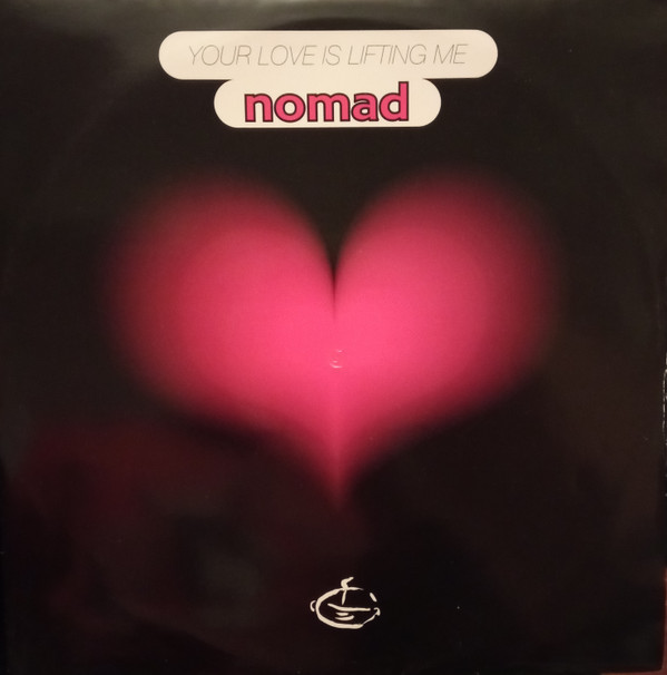 Nomad - Your Love Is Lifting Me | Rumour Records (RUMAT 48)