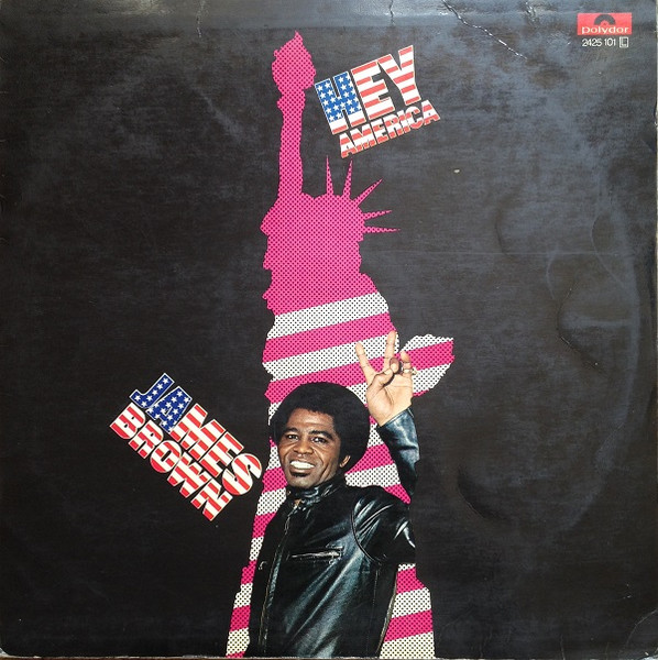James Brown - Hey America | Polydor (2425 101 L)