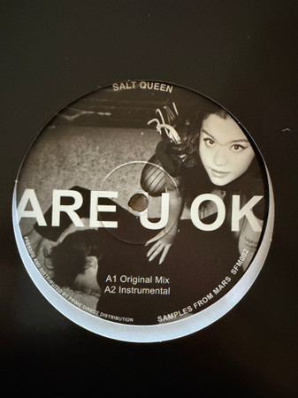 Salt Queen - Are U Ok | Samples From Mars (SFM002) Salt Queen - Are U Ok | Samples From Mars (SFM002)
