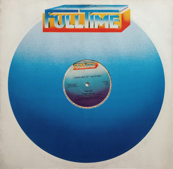 Vin Zee - Funky Be Bop | Full Time Records (FTM 31501)