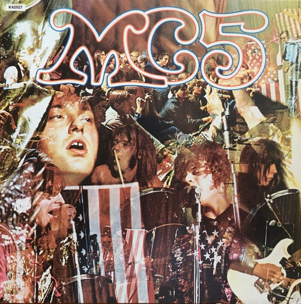 MC5 - Kick Out The Jams | Elektra (K42027)