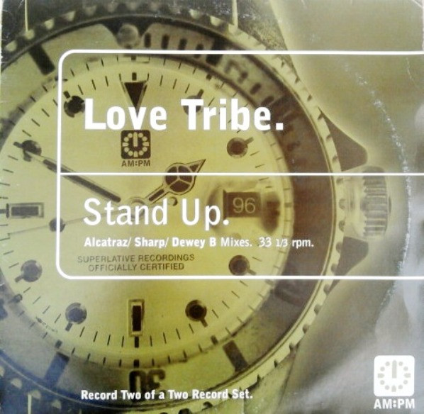 Love Tribe - Stand Up (Alcatraz / Sharp / Dewey B Mixes) | AM:PM (581 629-1)