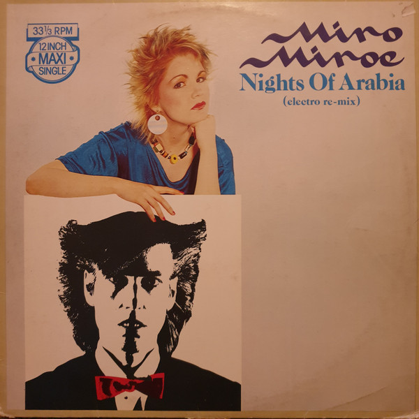 Miro Miroe - Nights Of Arabia (Electro Re-mix) | CBS (CBSA 12.2429) Miro Miroe - Nights Of Arabia (Electro Re-mix) | CBS (CBSA 12.2429)