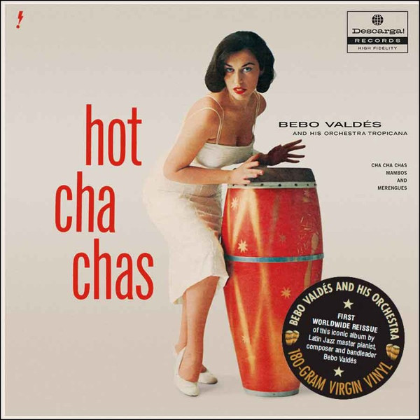 Bebo Valdes Y Su Orquesta - Hot Cha Chas | Descarga! (637007)