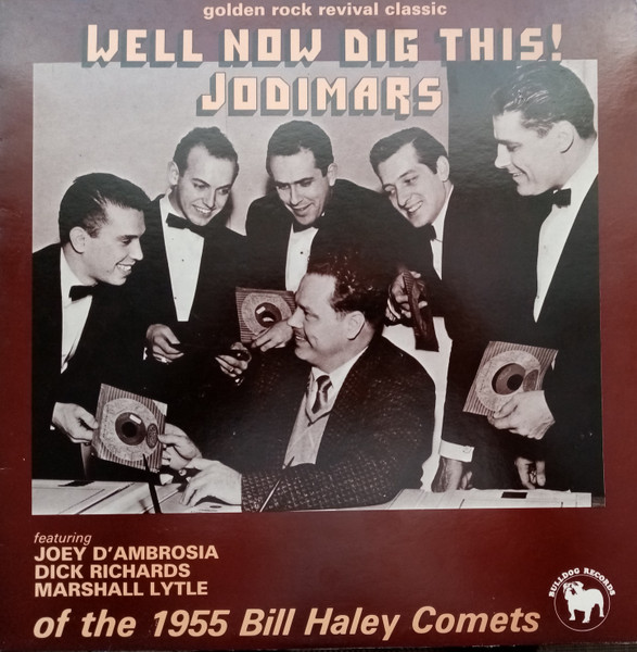The Jodimars - Well Now Dig This! | Bulldog Records (BDL 1031) The Jodimars - Well Now Dig This! | Bulldog Records (BDL 1031)