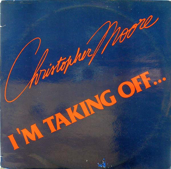 Christopher Moore - I'm Taking Off | BMC (BMC 3578)
