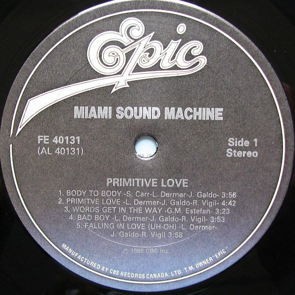 Miami Sound Machine - Primitive Love | Epic (FE 40131)