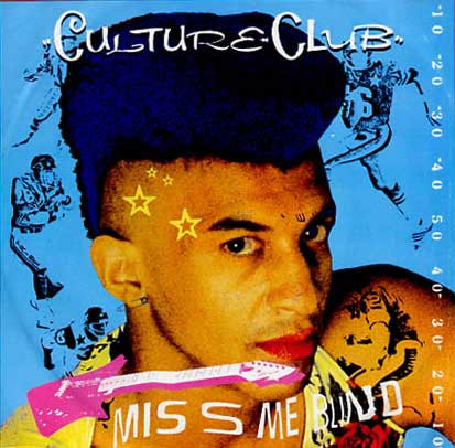 Culture Club - Miss Me Blind | Virgin (VIN 45108) - main