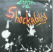 Shockabilly - Earth vs. Shockabilly | Celluloid (CEL 6645)