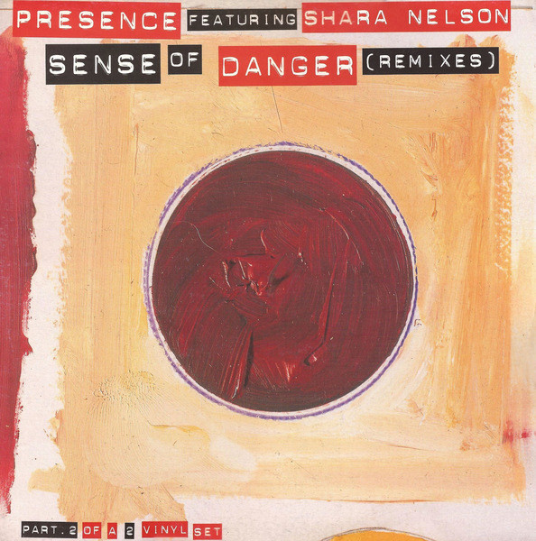Presence  &  Shara Nelson - Sense Of Danger (Remixes) (Part 2) | Pagan (PAGAN . 024X)