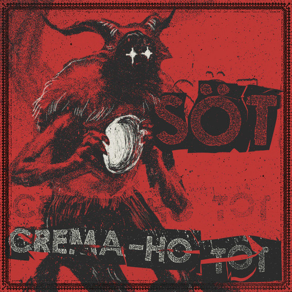 SÖT - Crema-Ho Tot | Flexidiscos (FX89) - main