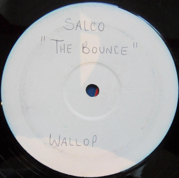 Salco - The Bounce | Wallop Recordings (WALL 020) - main