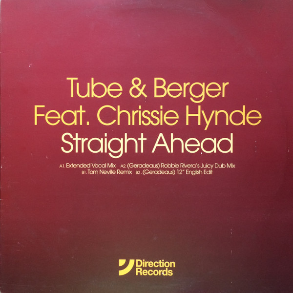 Tube & Berger Feat. Chrissie Hynde - Straight Ahead | Direction Records (674622 6)