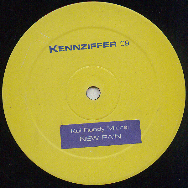Kai Randy Michel - New Pain | Kennziffer (ZIFFER 09)