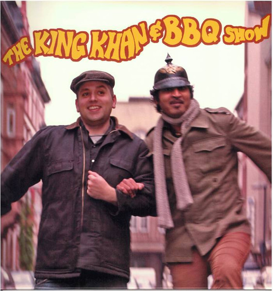 The King Khan & BBQ Show - The King Khan & BBQ Show | In The Red Recordings (ITR 147)