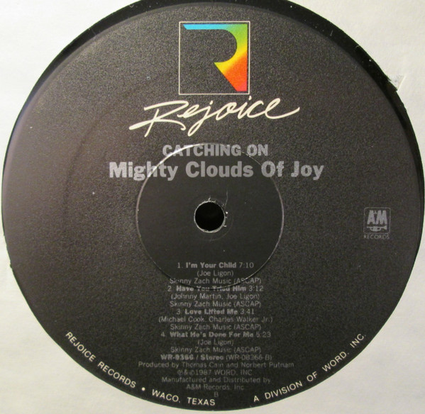 The Mighty Clouds Of Joy - Catching On | Rejoice Records (WR 8366) - 3 The Mighty Clouds Of Joy - Catching On | Rejoice Records (WR 8366) - 3
