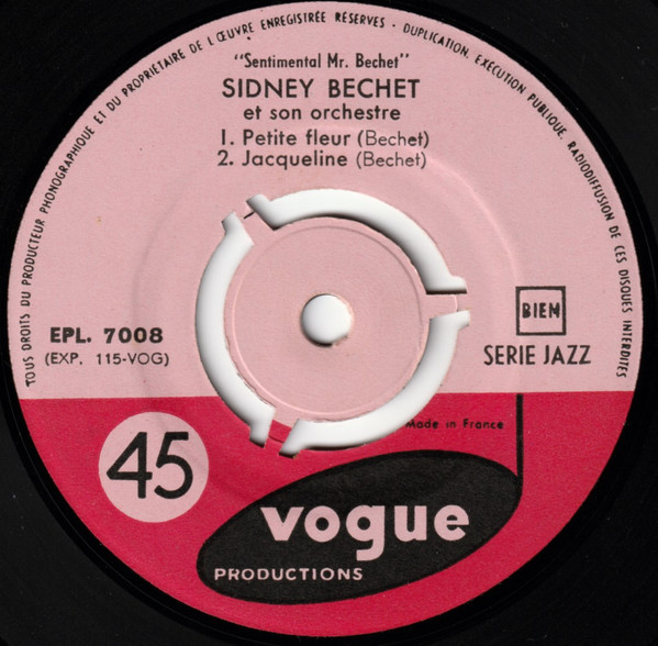 Sidney Bechet Avec Claude Luter Et André Réwéliotty - Sentimental, Mr. Bechet | Disques Vogue (EPL. 7008) - 4