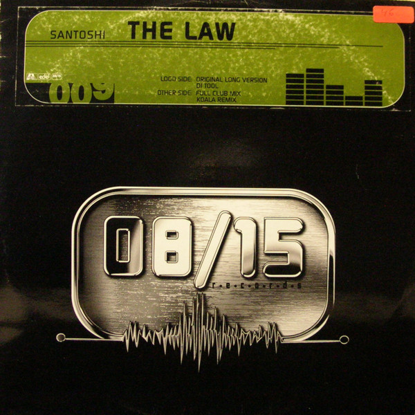 Santoshi - The Law | 08:15 Records (009) - main