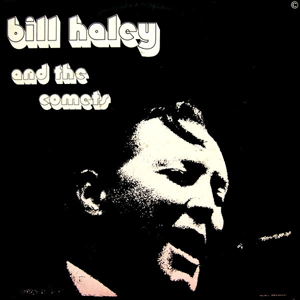 Bill Haley And His Comets - The King Of Rock!! | Disques Festival (ALBUM 137) - 2