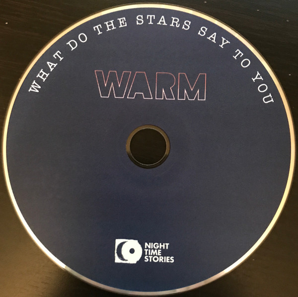 Ron Trent Presents Warm - What Do The Stars Say To You | Night Time Stories (ALNCD68) - 2