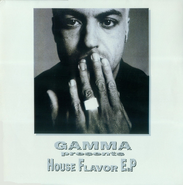 Gamma - House Flavor E.P | WEA (0630-14903-0) Gamma - House Flavor E.P | WEA (0630-14903-0)