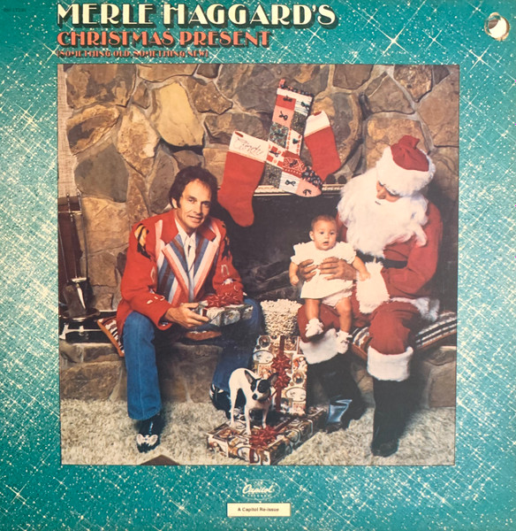 Merle Haggard - Merle Haggard's Christmas Present | Capitol Records (SM-11230) Merle Haggard - Merle Haggard's Christmas Present | Capitol Records (SM-11230)