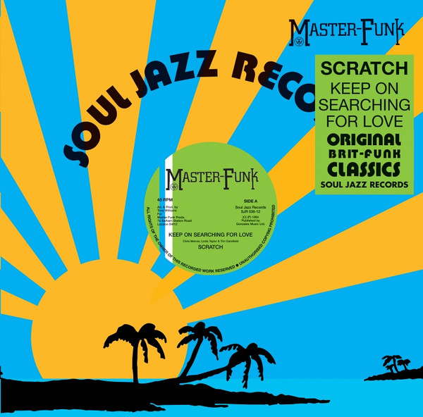 Scratch - Keep On Searching For Love / Eastern Lady | Soul Jazz Records (SJR538-12) - main