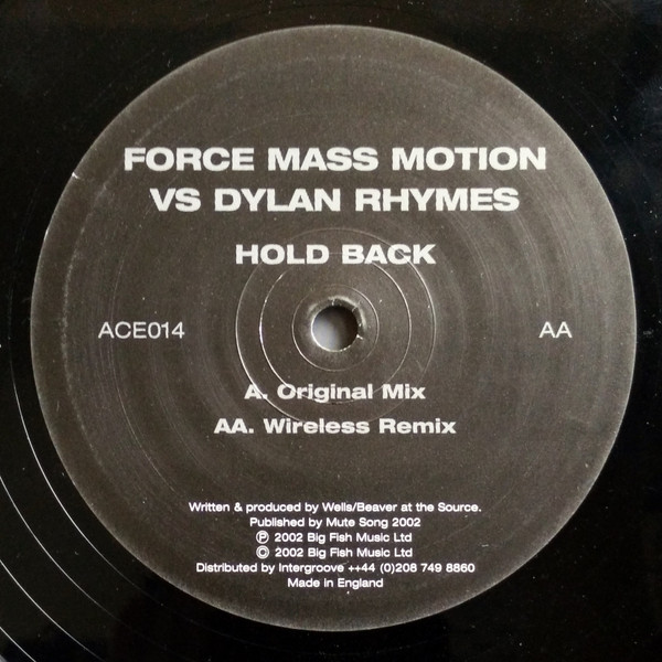 Force Mass Motion Vs Dylan Rhymes - Hold Back | Acetate Ltd (ACE014) - 3
