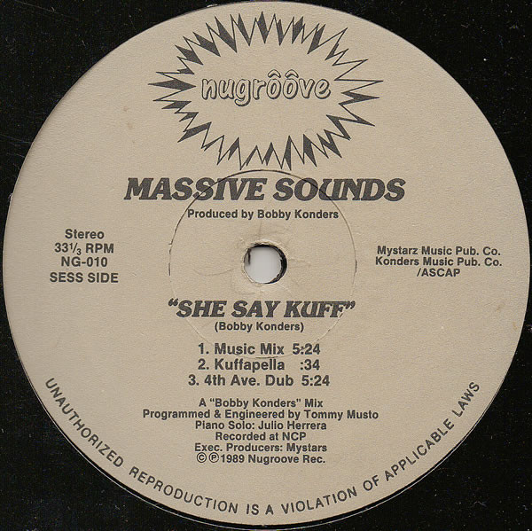Massive Sounds - She Say Kuff | Nu Groove Records (NG-010)