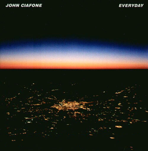 John Ciafone - Everyday | Boombastic (Boom 012) - main John Ciafone - Everyday | Boombastic (Boom 012) - main