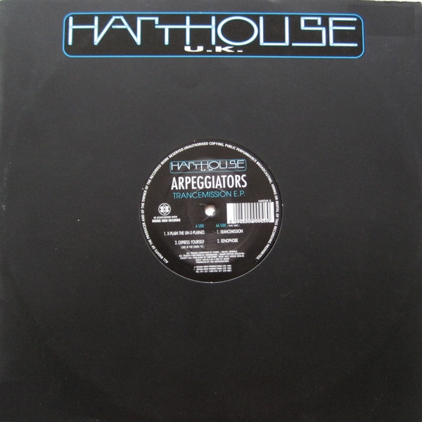 Arpeggiators - Trancemission E.P. | Harthouse U.K. (HARTUK 8)