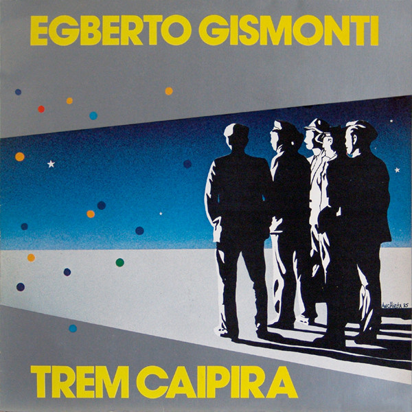 Egberto Gismonti - Trem Caipira | EMI (31C 064 422957)