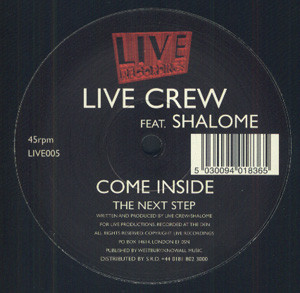 Live Crew Feat. Shalome - Come Inside / The Next Step | Live Recordings (LIVE005) Live Crew Feat. Shalome - Come Inside / The Next Step | Live Recordings (LIVE005)