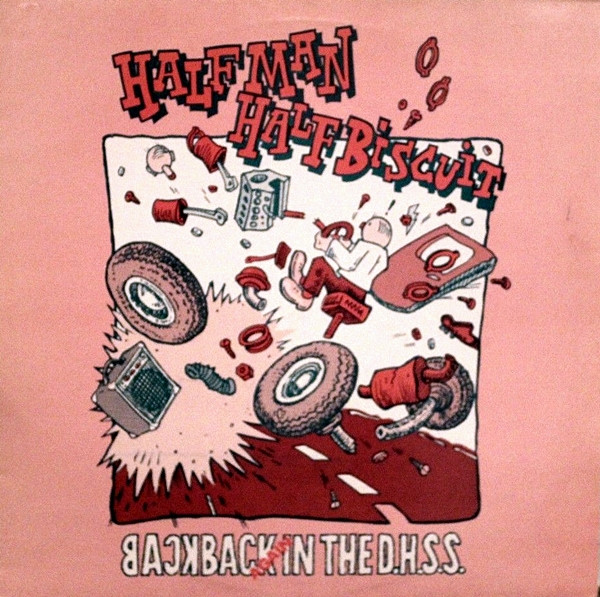 Half Man Half Biscuit - Back Again In The D.H.S.S. | Probe Plus (PROBE 8)