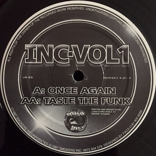 J.Dog & Pro Toolz - INC-VOL 1 | Smokers Inc (SINC 12-1) J.Dog & Pro Toolz - INC-VOL 1 | Smokers Inc (SINC 12-1)