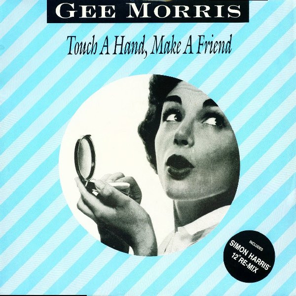 Gee Morris - Touch A Hand, Make A Friend | Indi-go (INDX 2) - main Gee Morris - Touch A Hand, Make A Friend | Indi-go (INDX 2) - main