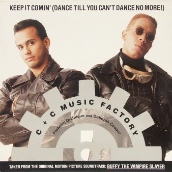 C&C Music Factory Featuring Q-Unique & Deborah Cooper - Keep It Comin' (Dance Till You Can't Dance No More!) | Columbia (44 74431)
