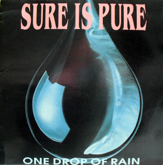 Sure Is Pure - One Drop Of Rain | Vinyl Solution (STORM 70) Sure Is Pure - One Drop Of Rain | Vinyl Solution (STORM 70)