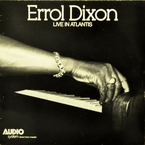 Errol Dixon - Live In Atlantis | Audio System (780601) - main
