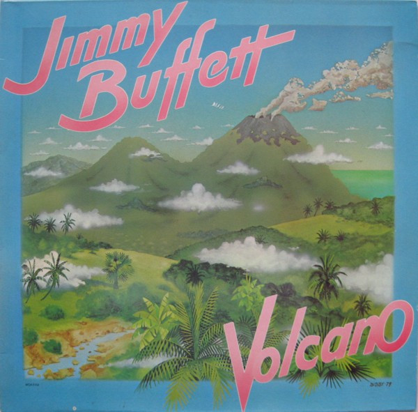 Jimmy Buffett - Volcano | MCA Records (0062.141) - main Jimmy Buffett - Volcano | MCA Records (0062.141) - main