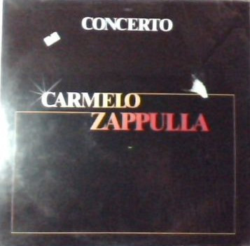 Carmelo Zappulla - Concerto | RCA (CL 70314)