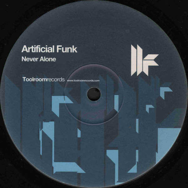 Artificial Funk - Never Alone | Toolroom Records (TOOL016) - 4